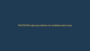 20 reglas para debates: los candidatos bajo la lupa en Ecuador