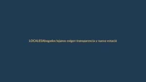 Abogados lojanos exigen transparencia y nueva votación en el Colegio