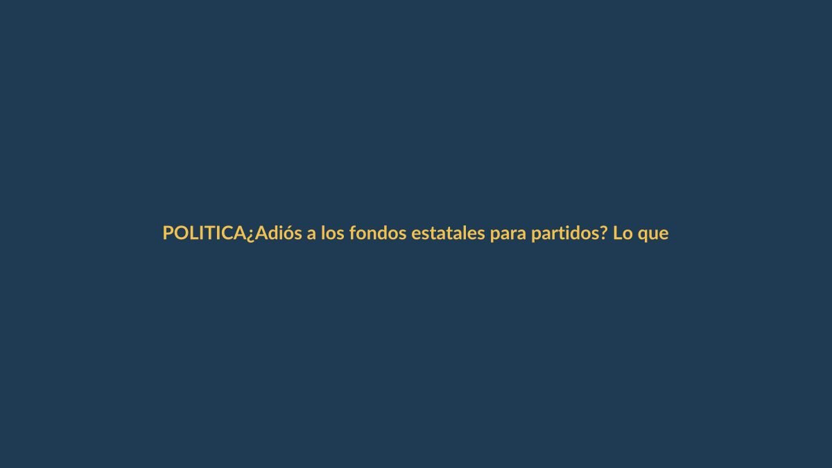 ¿Adiós a los fondos estatales para partidos? Lo que está en juego en Ecuador