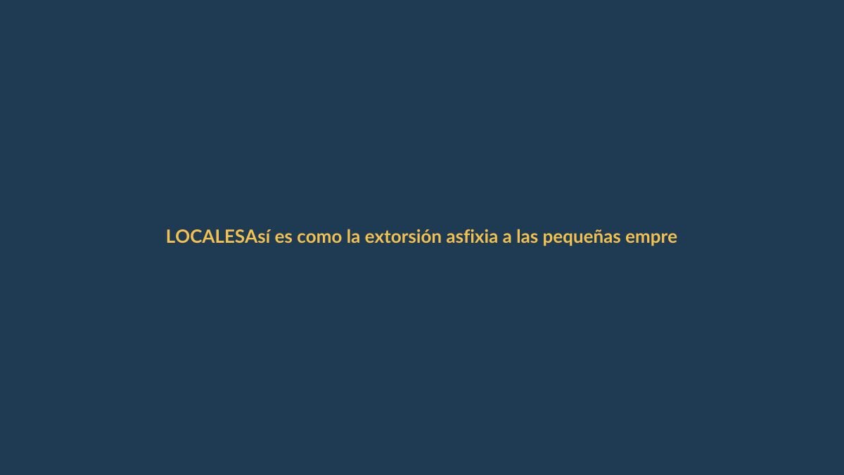 Así es como la extorsión asfixia a las pequeñas empresas en Ecuador