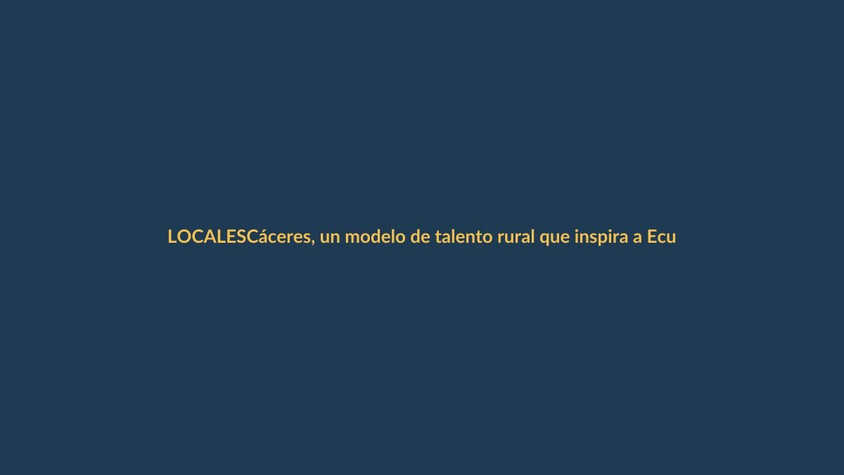 Cáceres, un modelo de talento rural que inspira a Ecuador