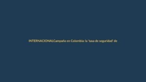 Campaña en Colombia: la ‘tasa de seguridad’ de Noboa se convierte en tema electoral