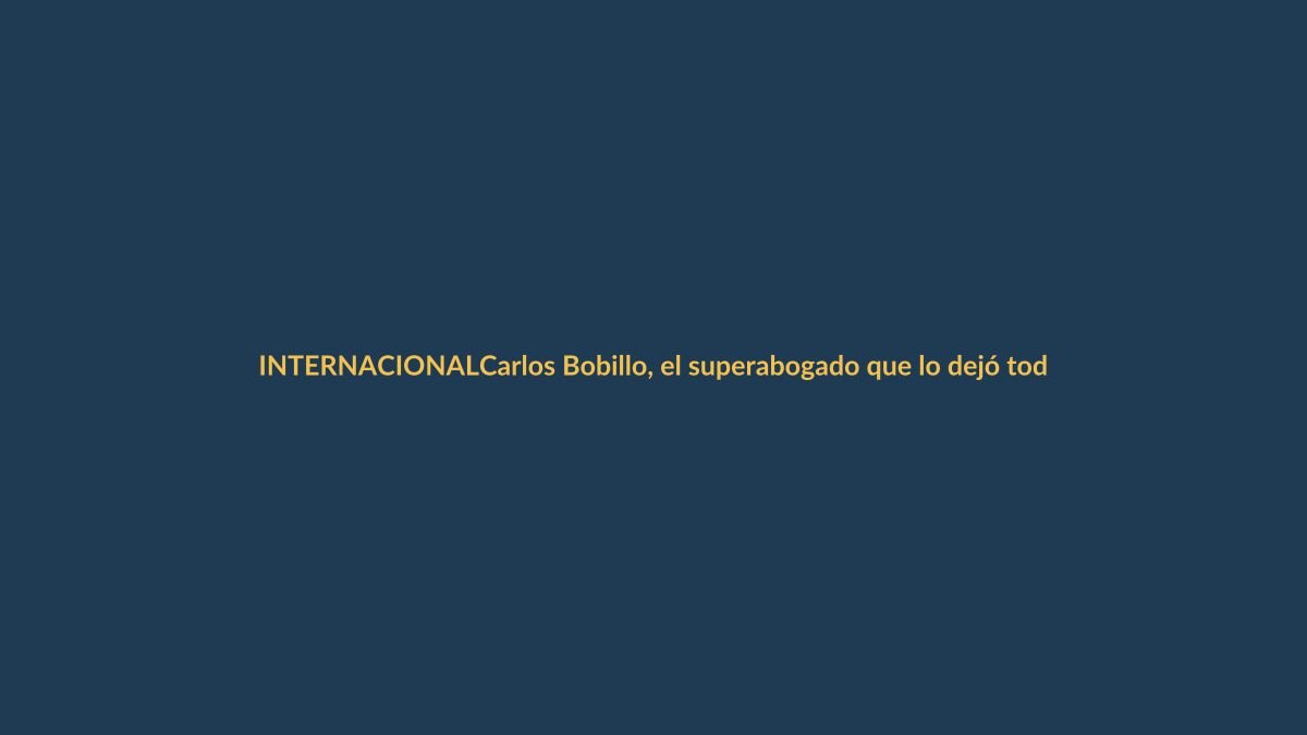 Carlos Bobillo, el superabogado que lo dejó todo por Hakuna: “No es una renuncia, es un cambio de vida”