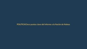Cinco puntos clave del Informe a la Nación de Noboa: ¿cómo impactan a Loja?
