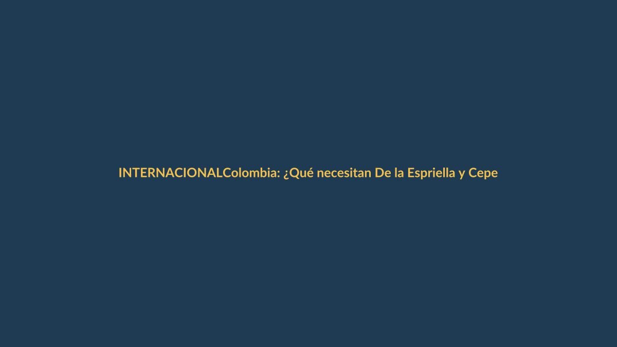 Colombia: ¿Qué necesitan De la Espriella y Cepeda para ganar la segunda vuelta?