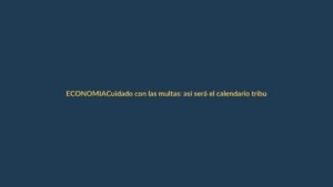Cuidado con las multas: así será el calendario tributario del SRI en 2025