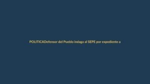 Defensor del Pueblo indaga al SEPE por expediente a funcionario que atendió sin cita previa