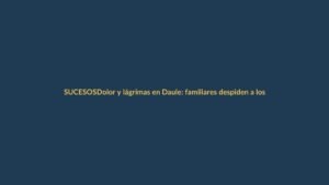 Dolor y lágrimas en Daule: familiares despiden a los ocho jóvenes asesinados bajo resguardo policial