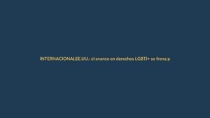 EE.UU.: el avance en derechos LGBTI+ se frena por el giro republicano conservador
