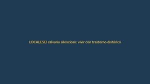 El calvario silencioso: vivir con trastorno disfórico premenstrual en Ecuador