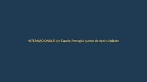 El eje España-Portugal: puente de oportunidades para Ecuador