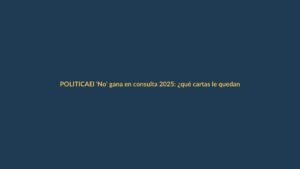 El ‘No’ gana en consulta 2025: ¿qué cartas le quedan a Noboa para reformar la Constitución?