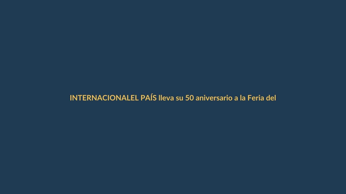 EL PAÍS lleva su 50 aniversario a la Feria del Libro de Madrid: una ventana a la historia y cultura para Ecuador