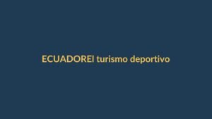 El turismo deportivo
