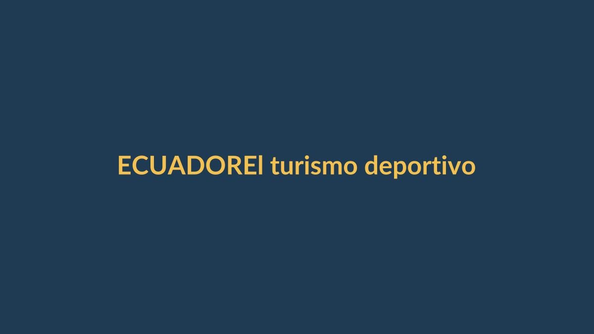 El turismo deportivo