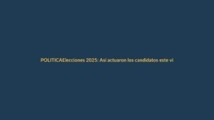 Elecciones 2025: Así actuaron los candidatos este viernes en Loja y Ecuador