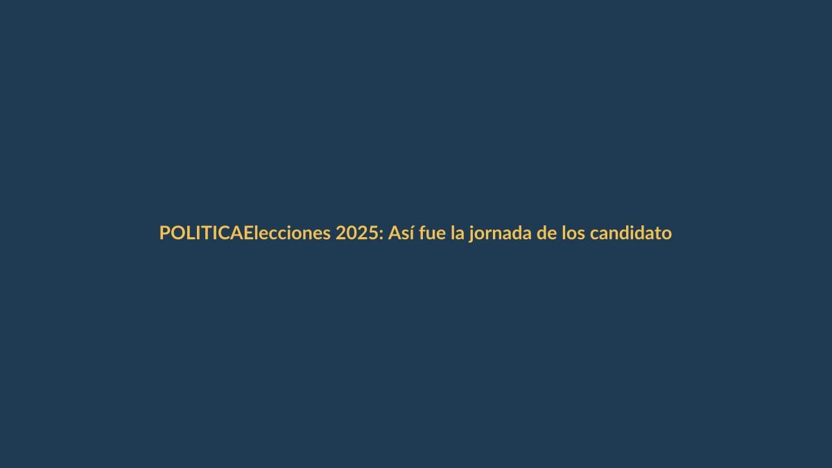 Elecciones 2025: Así fue la jornada de los candidatos este viernes 31 de enero