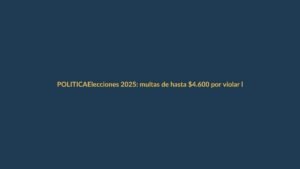 Elecciones 2025: multas de hasta $4.600 por violar la ley seca en Ecuador