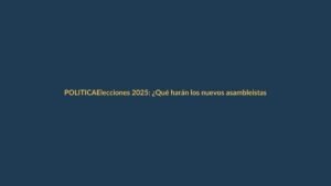 Elecciones 2025: ¿Qué harán los nuevos asambleístas por Loja?