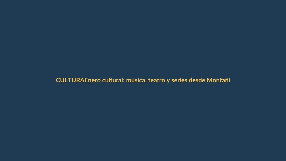 Enero cultural: música, teatro y series desde Montañita hasta Guayaquil
