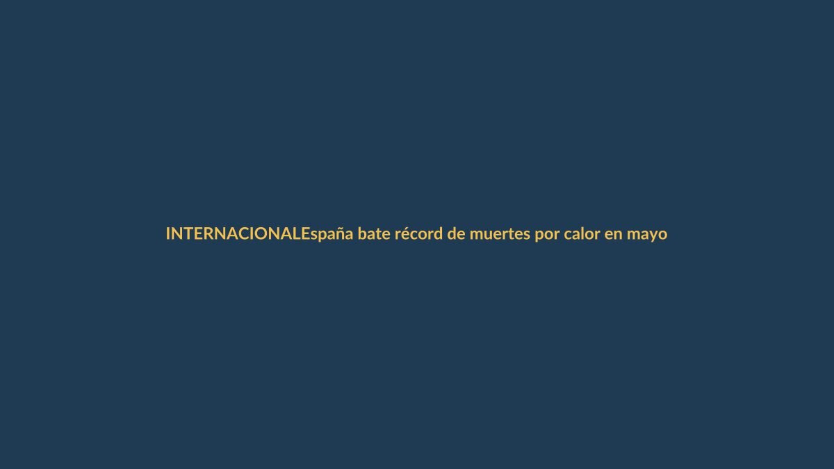 España bate récord de muertes por calor en mayo: 101 fallecidos