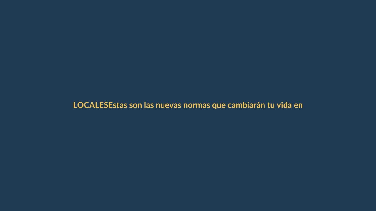Estas son las nuevas normas que cambiarán tu vida en 2026