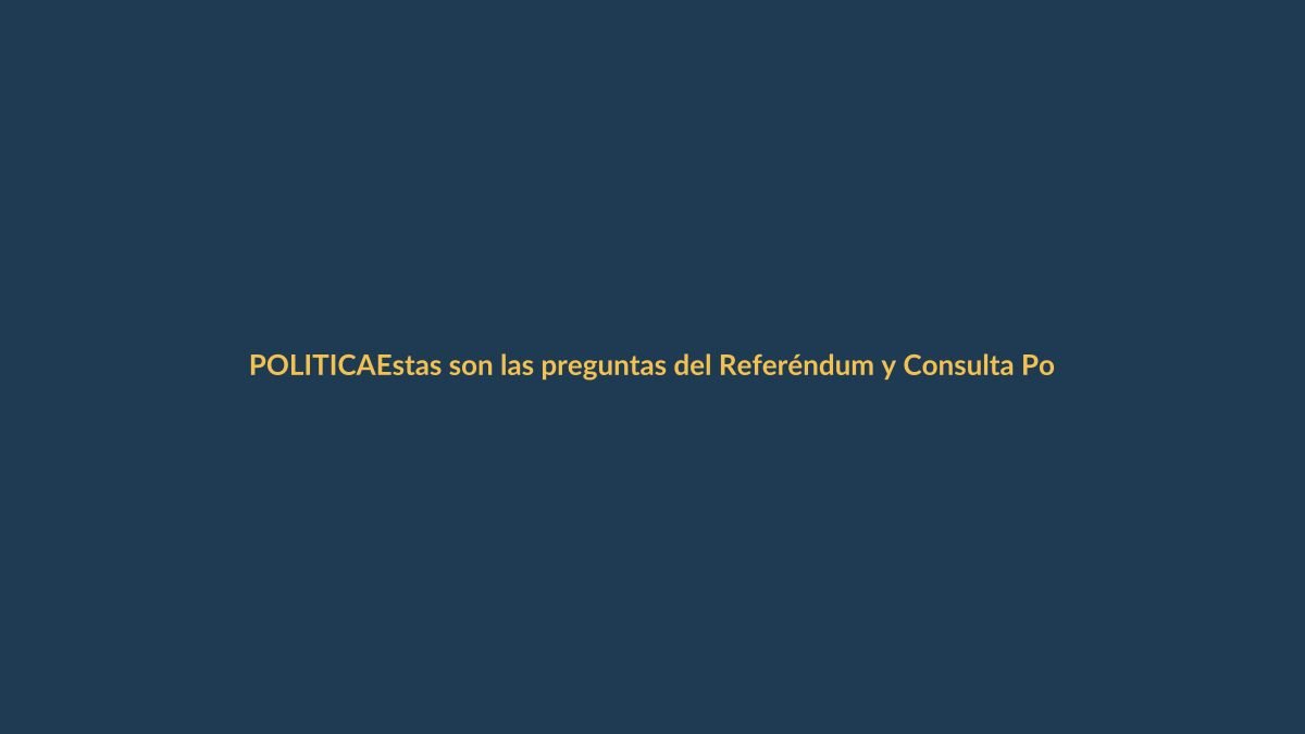 Estas son las preguntas del Referéndum y Consulta Popular 2025 que los ecuatorianos responderán en las urnas