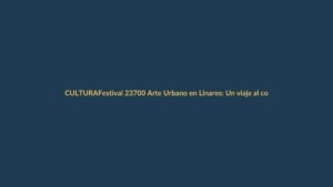 Festival 23700 Arte Urbano en Linares: Un viaje al corazón del graffiti lojano