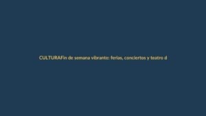 Fin de semana vibrante: ferias, conciertos y teatro del 20 al 22 de octubre en Ecuador