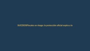 Fiscales en riesgo: la protección oficial expira a los seis meses