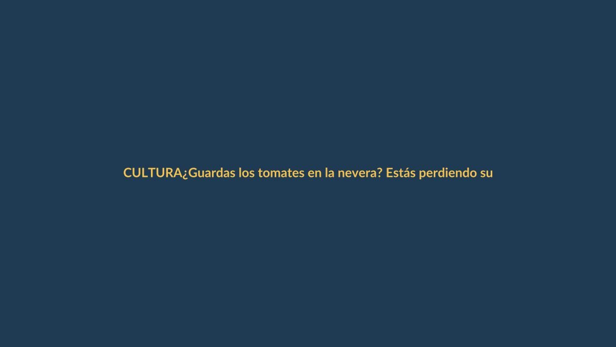 ¿Guardas los tomates en la nevera? Estás perdiendo su sabor