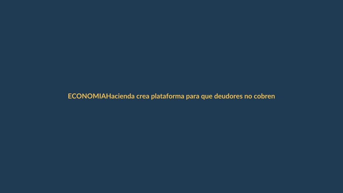 Hacienda crea plataforma para que deudores no cobren ayudas sin pagar