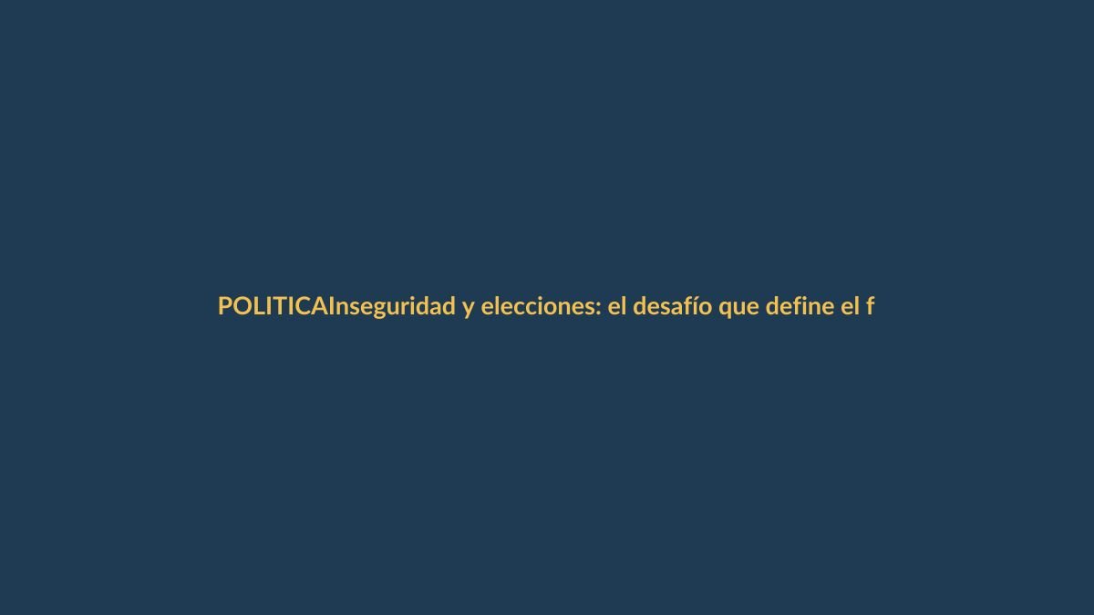 Inseguridad y elecciones: el desafío que define el futuro de Ecuador