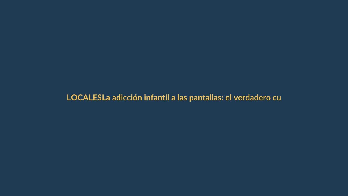 La adicción infantil a las pantallas: el verdadero culpable no es TikTok, somos los padres