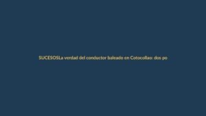 La verdad del conductor baleado en Cotocollao: dos policías a prisión