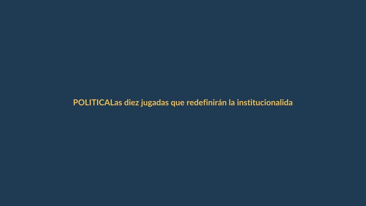 Las diez jugadas que redefinirán la institucionalidad ecuatoriana