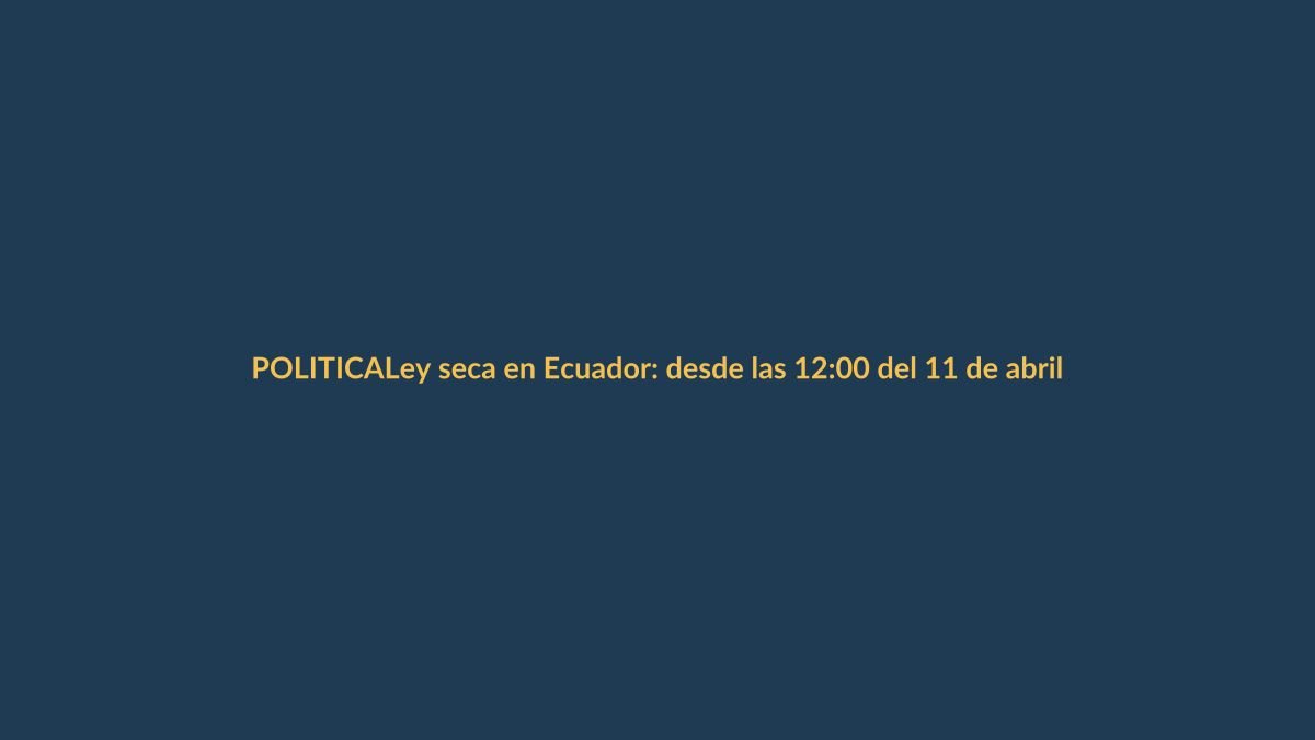 Ley seca en Ecuador: desde las 12:00 del 11 de abril rige la prohibición en elecciones 2025