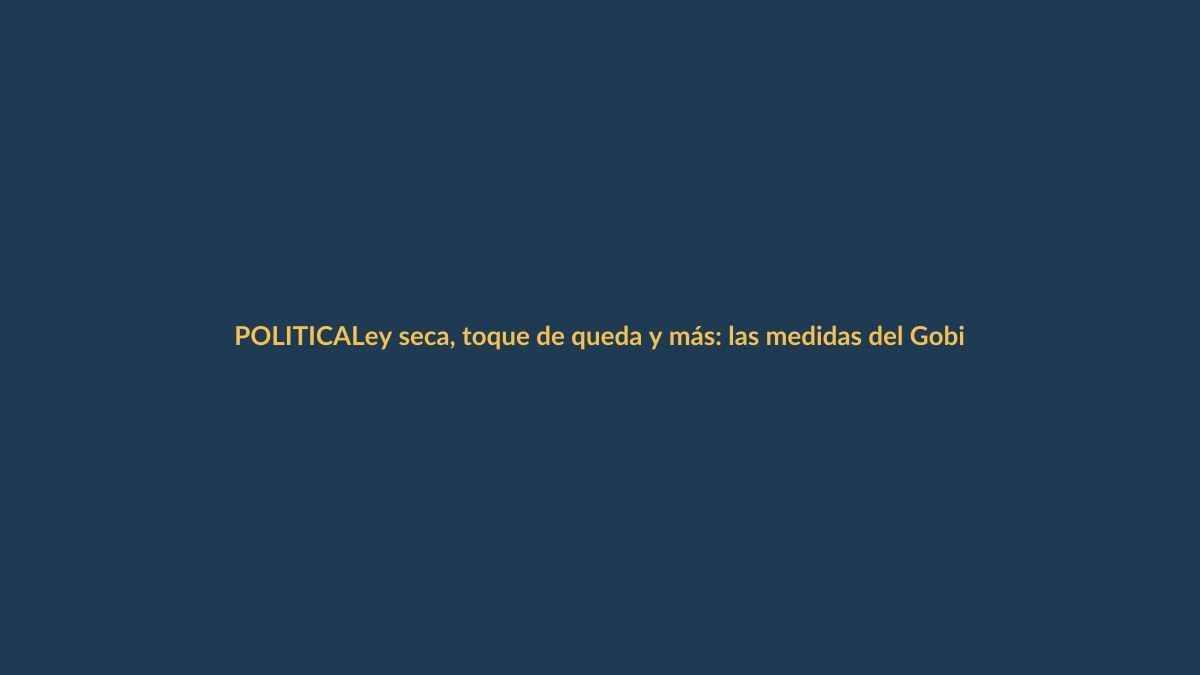 Ley seca, toque de queda y más: las medidas del Gobierno para las elecciones del 8 de marzo