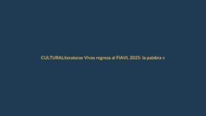 Literaturas Vivas regresa al FIAVL 2025: la palabra viva toma Loja