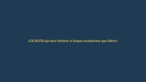 Loja hace historia: el buque ecuatoriano que lidera la guerra antiaérea en UNITAS 2024