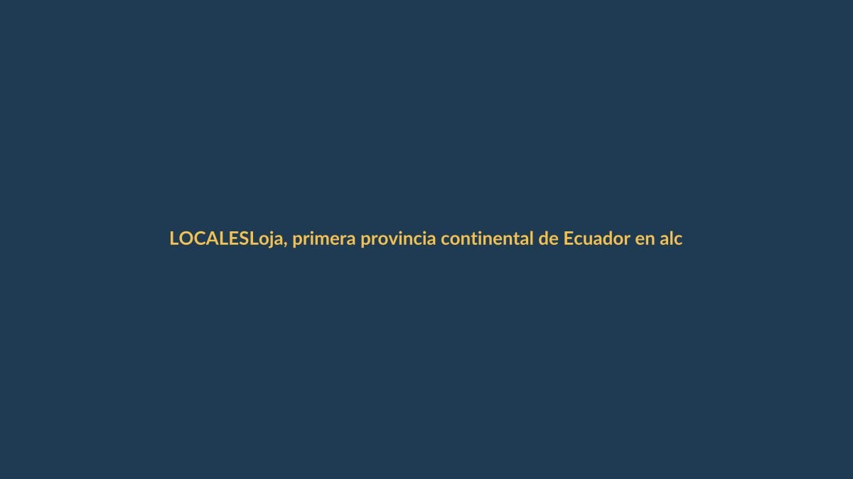 Loja, primera provincia continental de Ecuador en alcanzar inmunidad de rebaño