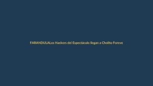 Los Hackers del Espectáculo llegan a Cholito Forever: humor y farándula en Loja