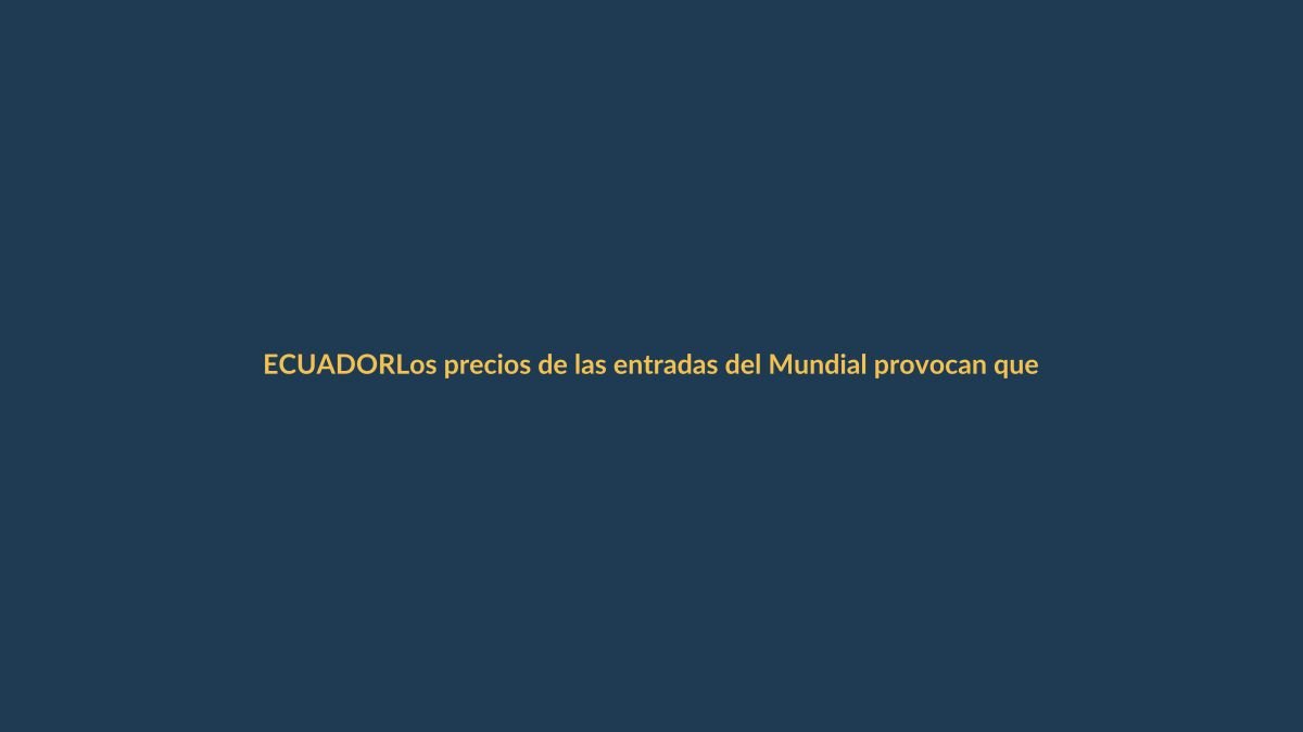 Los precios de las entradas del Mundial provocan que los hinchas deban recortar en todo lo demás