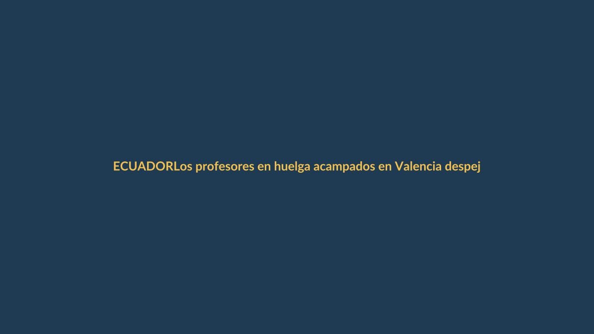 Los profesores en huelga acampados en Valencia despejan el centro de la plaza para no interferir en la celebración del Corpus Christi