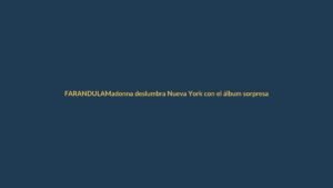 Madonna deslumbra Nueva York con el álbum sorpresa ‘Confessions II’