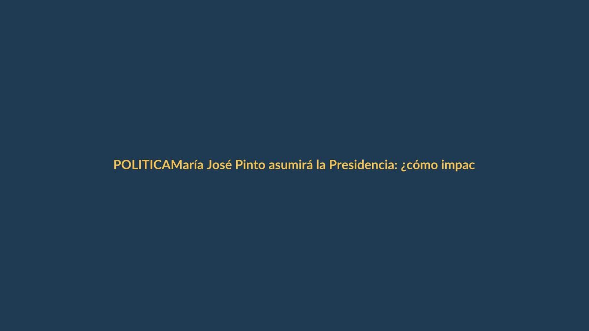 María José Pinto asumirá la Presidencia: ¿cómo impacta a Loja?