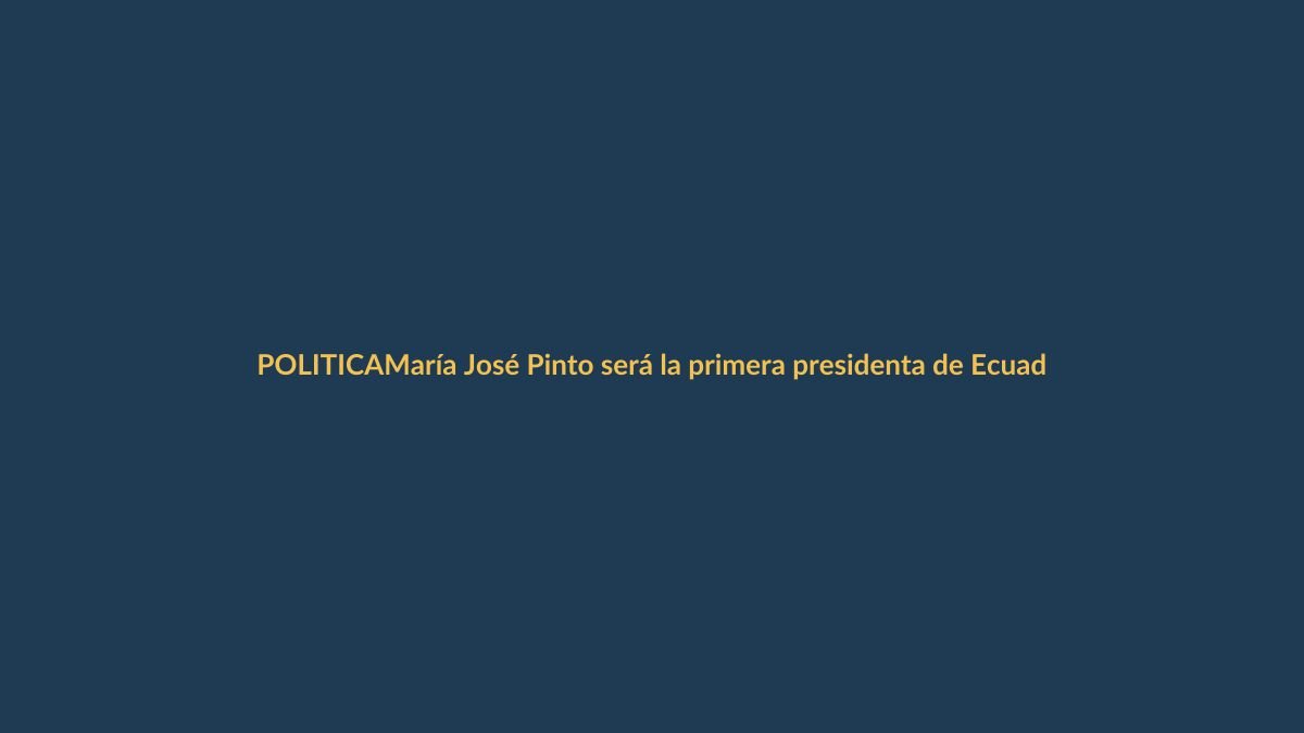 María José Pinto será la primera presidenta de Ecuador tras licencia de Noboa