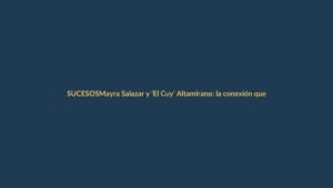 Mayra Salazar y ‘El Cuy’ Altamirano: la conexión que expone redes de poder y farándula en Ecuador
