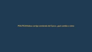 Noboa corrige enmienda del Cpccs: ¿qué cambia y cómo afecta a Loja?