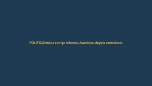 Noboa corrige reforma: Asamblea elegiría contralores, no el CPCCS